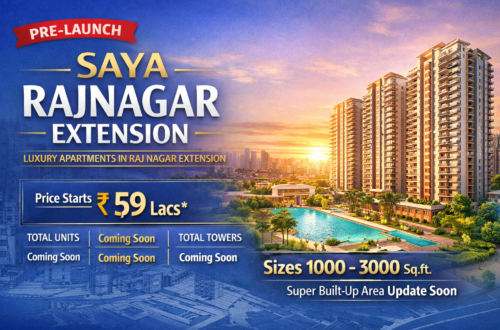 Raj Nagar Extension Pre-Launch: Explore Saya's New Project 4 Saya Raj Nagar Extension