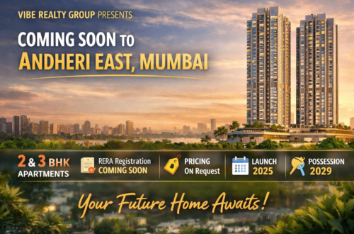 Future-Ready Residential Living in Andheri East Mumbai 5 Vibe Realty Andheri