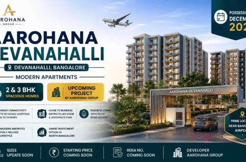 Aarohana Devanahalli: Upcoming Residential Project in Bangalore 4 Aarohana Devanahalli