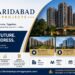 Faridabad Upcoming Projects