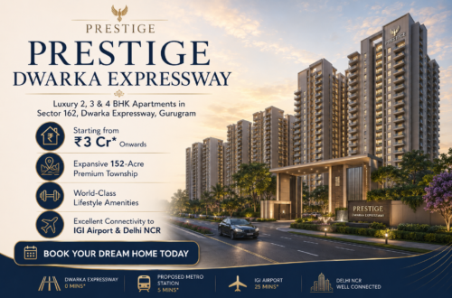 Prestige Dwarka Expressway Sector 162 Gurugram | Premium Homes by Prestige Group 4 Prestige Dwarka Expressway