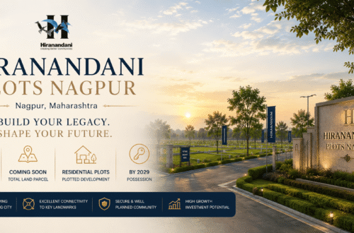 Start Your New Journey at Hiranandani Plots Nagpur 4 Hiranandani Plots Nagpur