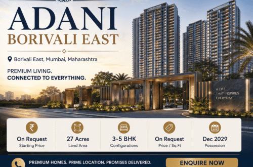 Could Adani Borivali East Apartments Be Your Ideal New Home? 5 Adani Borivali East