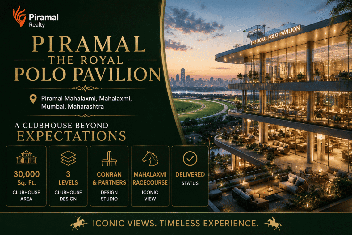Piramal The Royal Polo Pavilion