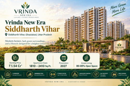 Vrinda New Era – Premium Apartments Starting at ₹1.54 Cr* 4 vrinda-new-era-siddharth-vihar (1)
